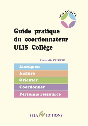 Guide Pratique Du Coordonnateur ; Ulis College 