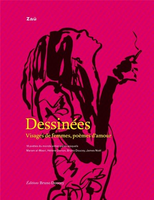 Dessinees : Visages De Femmes, Poemes D'amour 