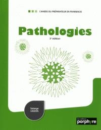 Pathologies (3e Edition) 