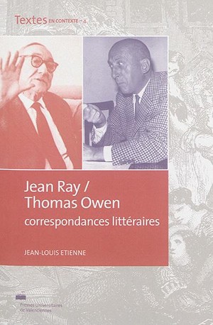Jean Ray-thomas Owen, Correspondances Litteraires 