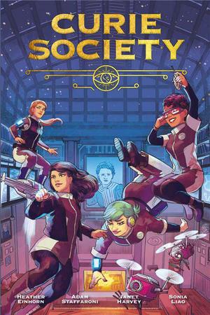 The Curie Society Tome 1 