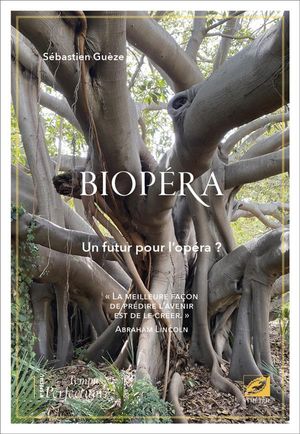Tempus Perfectum N Special 1 - Biopera : Un Futur Pour L Opera ? 
