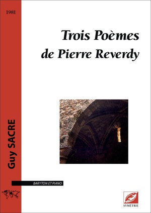 Trois Poemes De Pierre Reverdy 