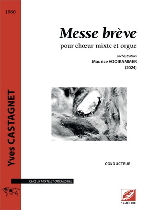 Messe Breve (pour Choeur Mixte Et Orchestre) 
