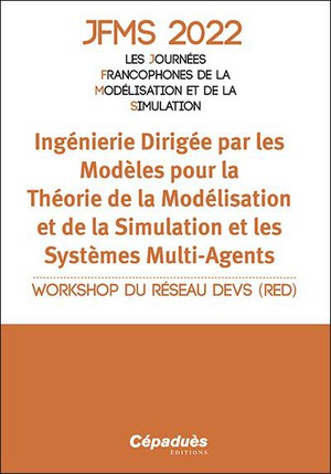 Ingenierie Dirigee Par Les Modeles Pour La Theorie De La Modelisation Et De La Simulation Et Les Systemes Multi-agents 