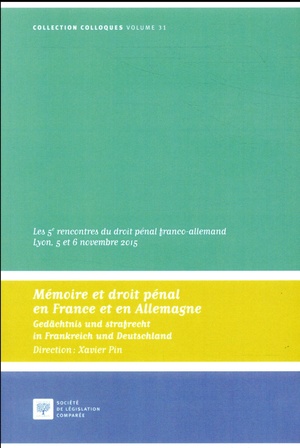 Memoire Et Droit Penal En France Et En Allemagne 