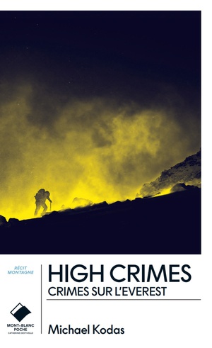 High Crimes : Crimes Sur L'everest 