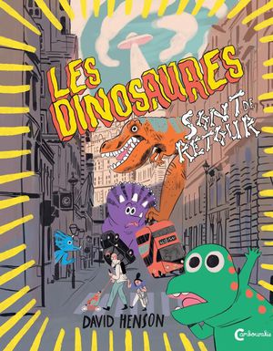 Les Dinosaures Sont De Retour 