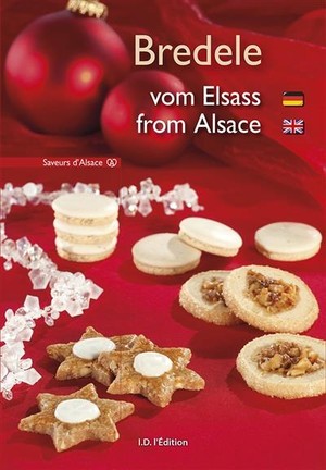 Bredele Vom Elsass ; Bredele From Alsace 