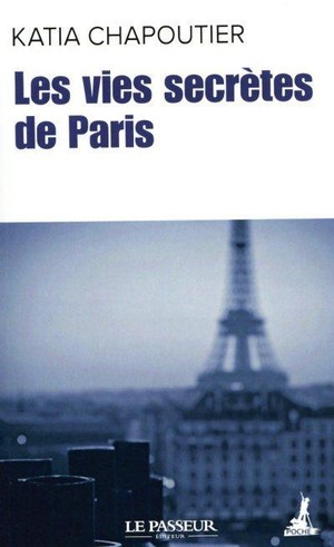 Les Vies Secretes De Paris (edition 2020) 
