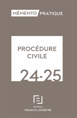 Memento Pratique : Procedure Civile (edition 2024/2025) 