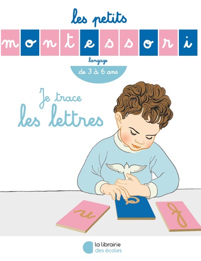 Les petits montessori - Je lis mes premiers mots ( de 4 à 7 ans )-  Librairie des écoles