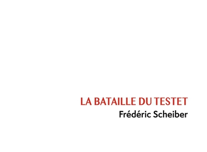 La Bataille De Testet 