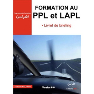 Formation Au Ppl Et Lapl : Livret De Briefing 