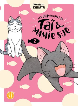 Les Chaventures De Tai & Mamie Sue Tome 2 