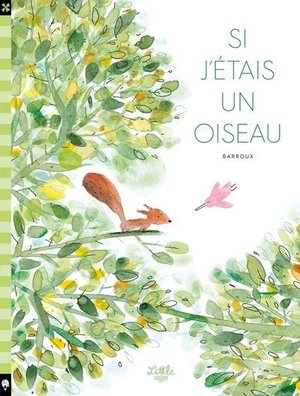 Si J'etais Un Oiseau 