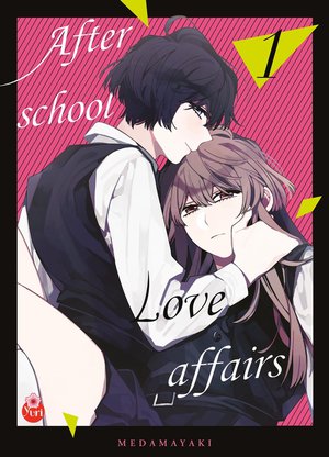 After School Love Affairs Tome 1 