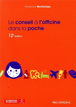 Le Conseil A L'officine Dans La Poche, 12e Edition 
