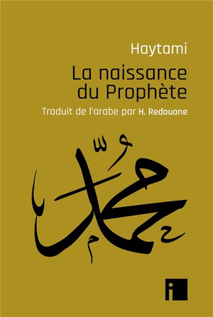 La Naissance Du Prophete 