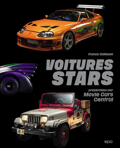 Voitures Stars : Presentees Par Movie Cars Central 