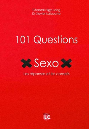 101 Questions Sexo : Les Reponses Et Les Conseils 
