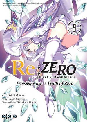 Re Zero Troisieme Arc Truth Of Zero T 9 La Parenthese