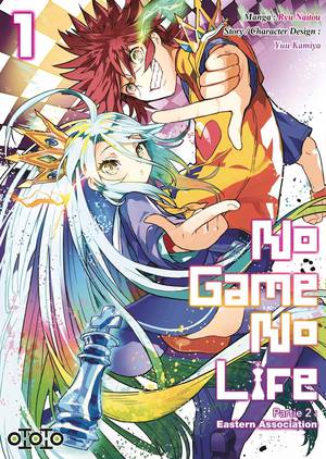 No Game No Life : Saison 2 ; Eastern Union Tome 1 