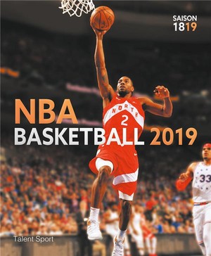 Nba Basketball 2019 ; Saison 2018-2019 