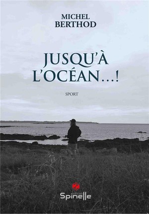 Jusqu'a L'ocean...! 