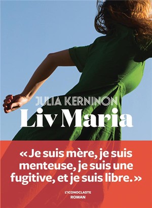 Liv Maria, le portrait étincelant d'une femme et de sa destinée aux trajectoires multiples