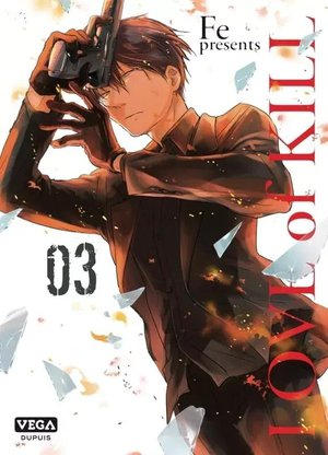 Love Of Kill Tome 3 