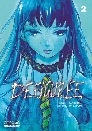 Defiguree Tome 2 