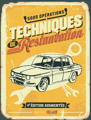 Techniques De Restauration (4e Edition) 