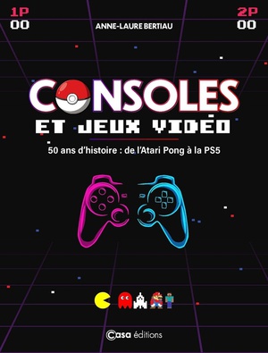 Nostalgie Gaming - La Grande Histoire Des Consoles Et Des Jeux Video 