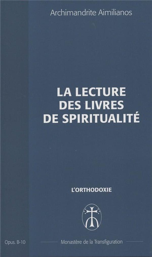 La Lecture Des Livres De Spiritualite - Opus. B-10 