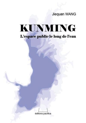 Kunming : L'espace Public Le Long De L'eau 