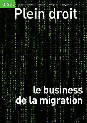 Le Business De La Migration 