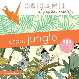 Origamis Et Papiers Creatifs : Esprit Jungle 