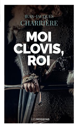 Moi Clovis, Roi 