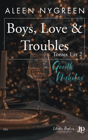 Boys, Love & Troubles Tomes 1 Et 2 