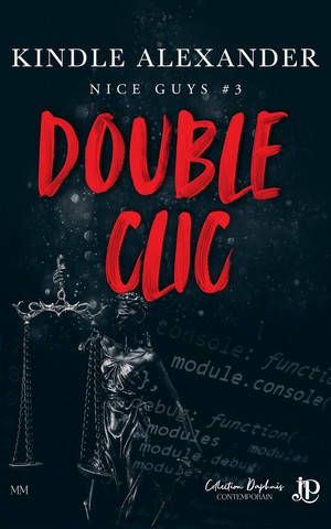 Nice Guys Tome 3 : Double Clic 