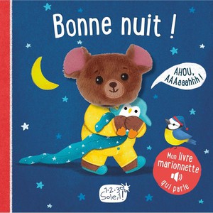 Mon Livre Sonore : Mon Livre Marionnette Qui Parle : Bonne Nuit ! 