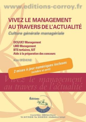 Vivez Le Management Au Travers De L'actualite : Culture Generale Manageriale (edition 2023) 