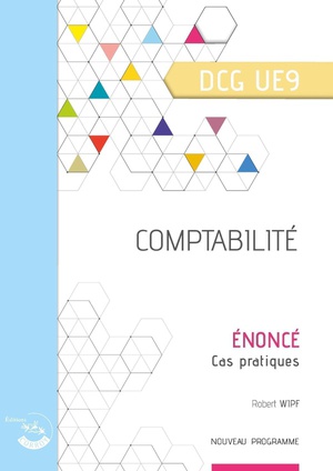 Ue9 : Comptabilite ; Dcg ; Enonce (edition 2023) 