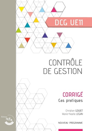 Ue11 : Controle De Gestion ; Dcg ; Corrige (edition 2024) 
