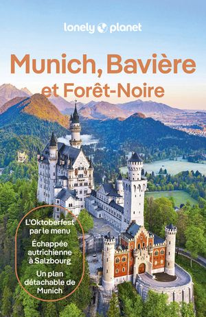 Munich, Baviere Et Foret-noire (5e Edition) 