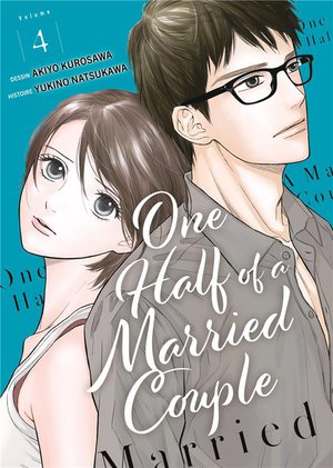 One Half Of A Married Couple Tome 4 