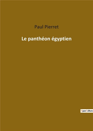 Le Pantheon Egyptien 