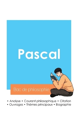 Réussir son Bac de philosophie 2024 : Analyse du philosophe Pascal