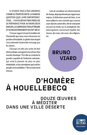 D'homere A Houellebecq : Douze Oeuvres A Mediter Dans Une Ville Deserte 